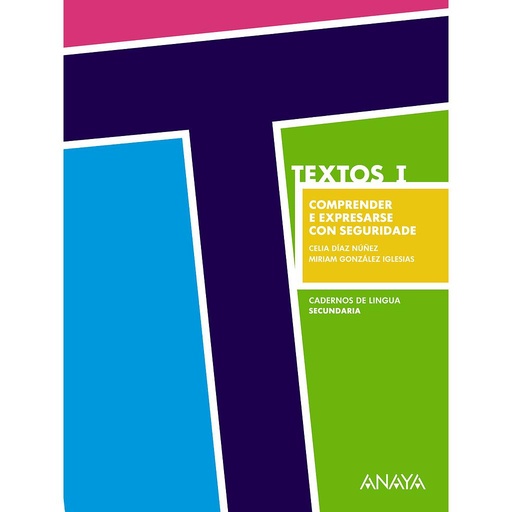 [9788467832518] TEXTOS I. Comprender e expresarse con seguridade.