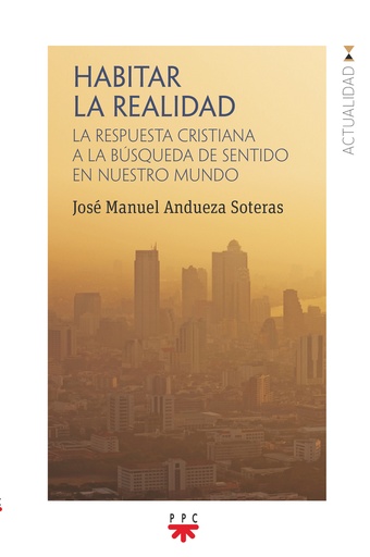[9788428840040] Habitar la realidad