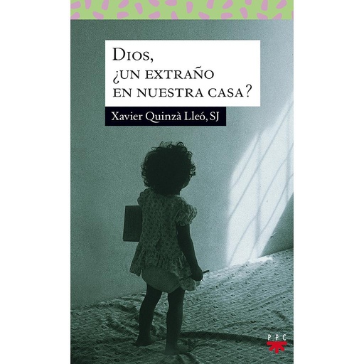 [9788428819695] Dios, ¿un extraño en nuestra casa?