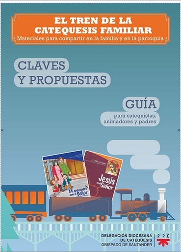[9788428835824] Claves y propuestas. Guía catequistas, animadores y padres