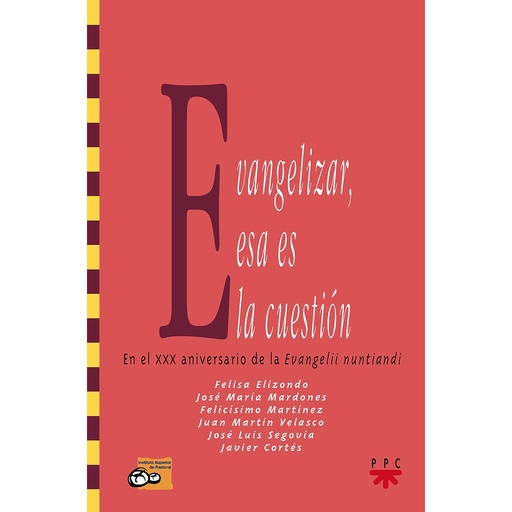 [9788428814676] Evangelizar, esa es la cuestión