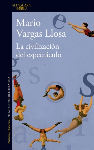 [9788420411484] La civilización del espectáculo
