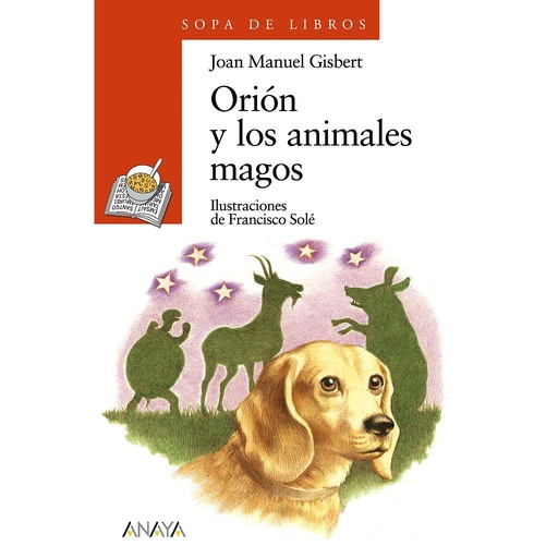 [9788466725569] Orión y los animales magos