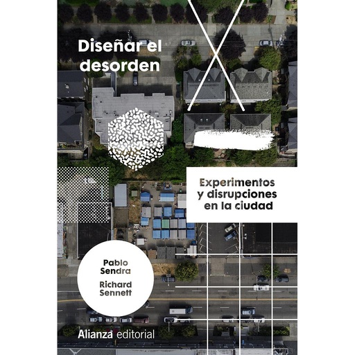 [9788413623153] DISEÑAR EL DESORDEN