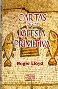 [9788493834326] Cartas de la iglesia primitiva