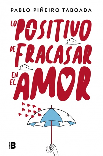 [9788417809355] Lo positivo de fracasar en el amor