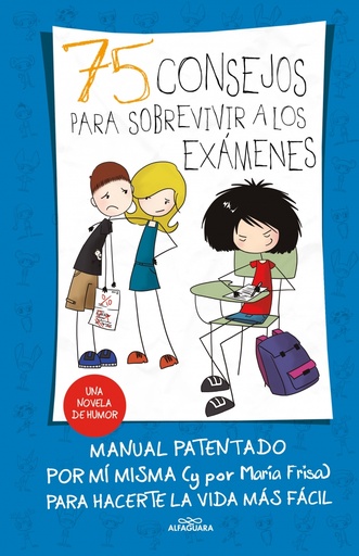 [9788420419015] 75 consejos para sobrevivir a los exámenes (Serie 75 Consejos 5)