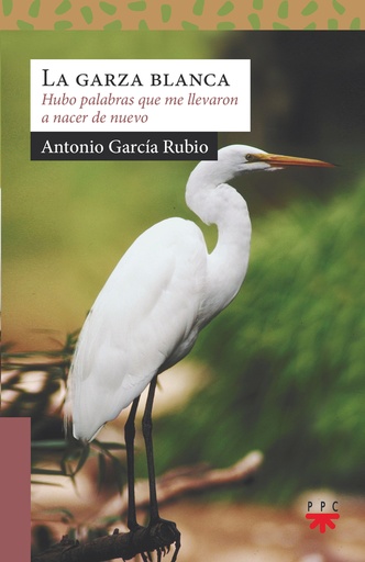 [9788428840194] La garza blanca