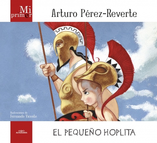[9788420405681] Mi primer Arturo Pérez-Reverte. El pequeño Hoplita