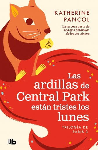 [9788413144658] Las ardillas de Central Park están tristes los lunes