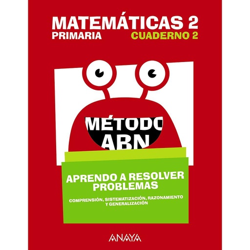 [9788469835616] Matemáticas 2. Método ABN. Aprendo a resolver problemas 2.