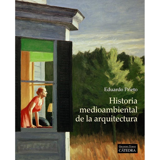 [9788437640686] Historia medioambiental de la arquitectura