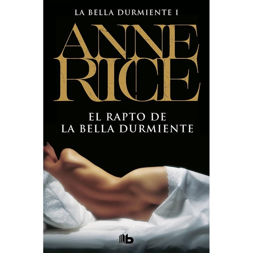 [9788498725650] El rapto de la Bella Durmiente (Saga de la Bella Durmiente 1)