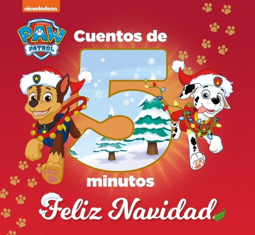 [9788448863135] Paw Patrol | Patrulla Canina. Recopilatorio de cuentos - Cuentos de 5 minutos. Feliz Navidad