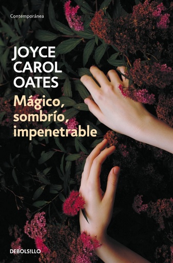 [9788466334679] Mágico, sombrío, impenetrable