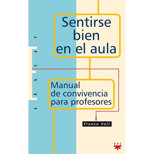 [9788428818469] Sentirse bien en el aula