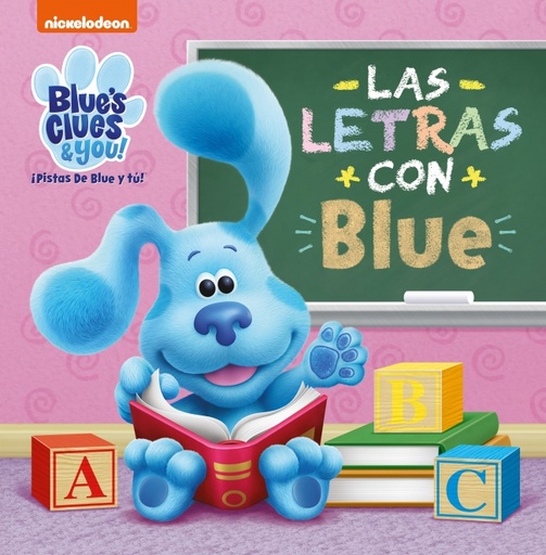 [9788448860806] Blue's Clues & You! | ¡Pistas de Blue y tú! - Las letras con Blue
