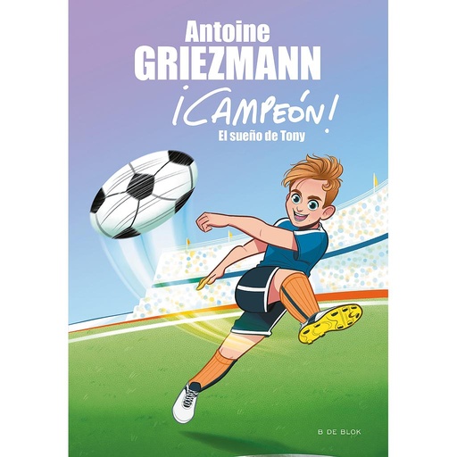 [9788416712793] El sueño de Tony (¡Campeón! 1)