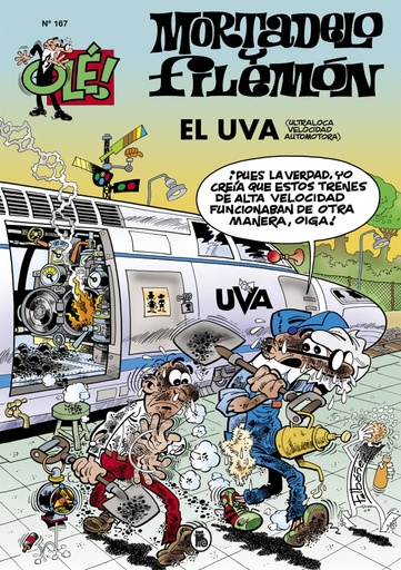[9788402421630] Mortadelo y Filemón. El U.V.A. (Ultraloca Velocidad Automotora) (Olé! Mortadelo 167)