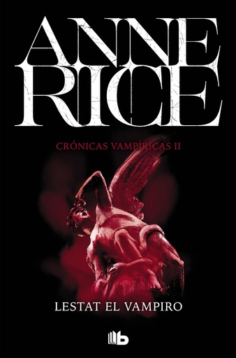 [9788490707845] Lestat el vampiro (Crónicas Vampíricas 2)