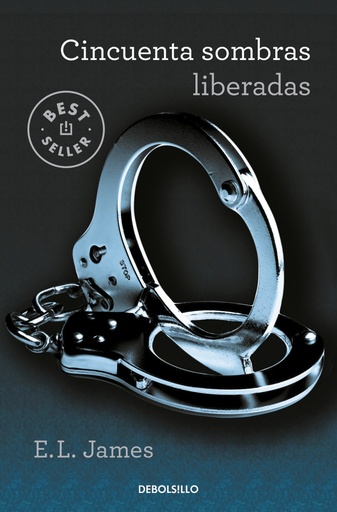 [9788466358385] Cincuenta sombras liberadas (Cincuenta sombras 3)