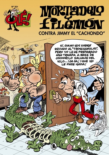 [9788402421647] Mortadelo y Filemón. Contra Jimmy «El Cachondo» (Olé! Mortadelo 201)