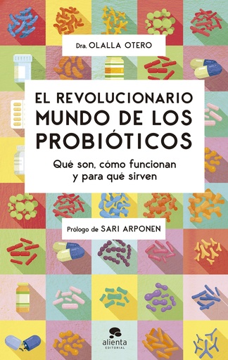 [9788413441320] El revolucionario mundo de los probióticos