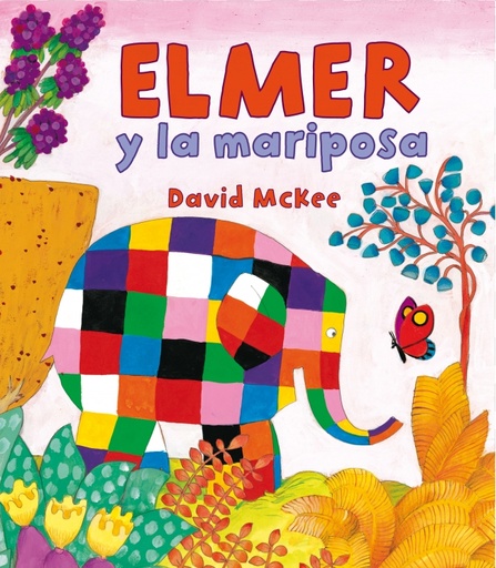 [9788448838362] Elmer. Un cuento - Elmer y la mariposa