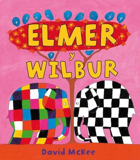 [9788448823306] Elmer. Un cuento - Elmer y Wilbur