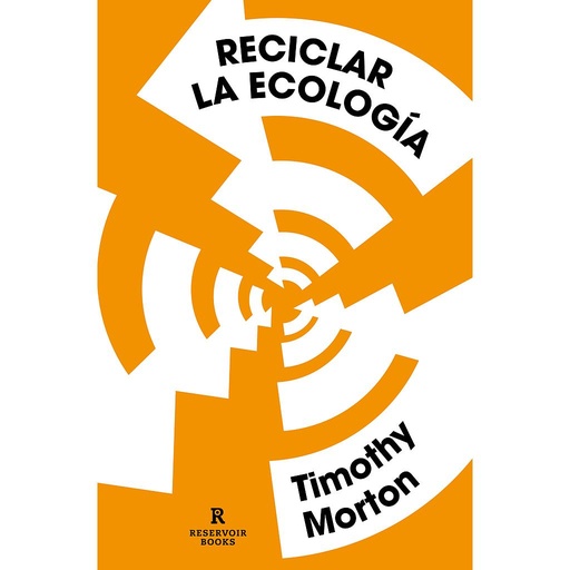 [9788417511807] Reciclar la ecología