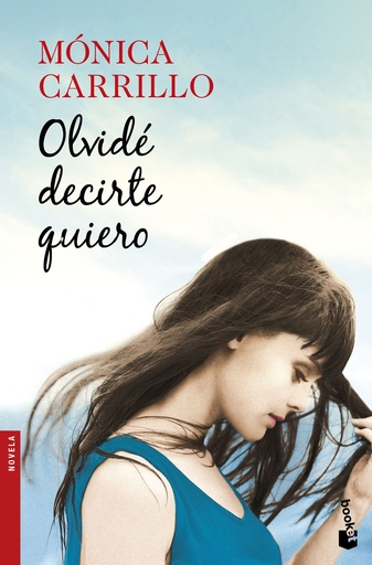 [9788408170471] OLVIDE DECIRTE QUIERO