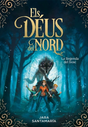 [9788417424367] La llegenda del bosc (Els déus del nord 1)