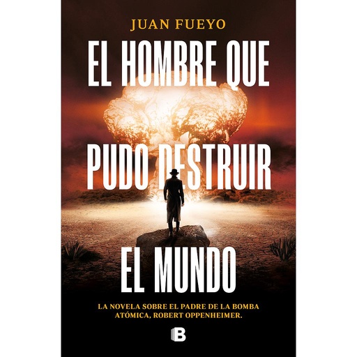 [9788466674201] El hombre que pudo destruir el mundo