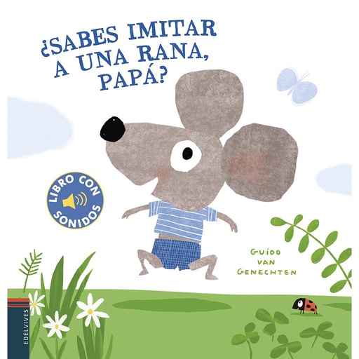 [9788414026601] ¿Sabes imitar a una rana, papá?