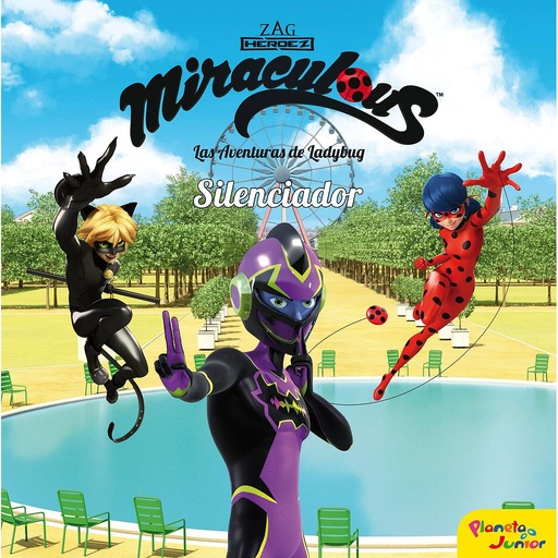 [9788408225911] Miraculous. Las aventuras de Ladybug. Silenciador