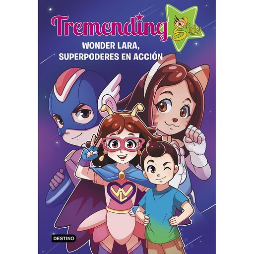 [9788408221937] Tremendig Girls. 2. Wonder Lara, superpoderes en acción
