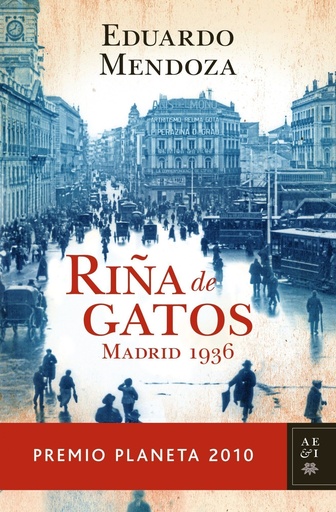 [9788408097259] Riña de gatos. Madrid 1936