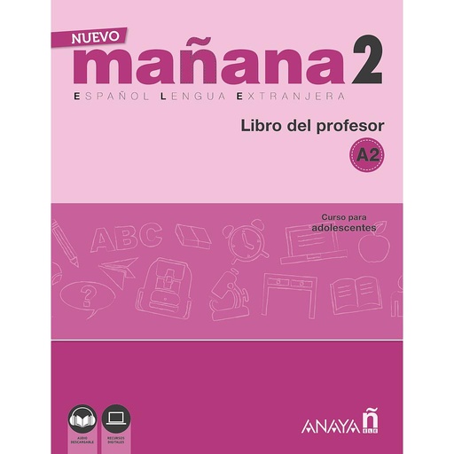[9788469846674] Nuevo MAÑANA 2 (A2). Libro del profesor