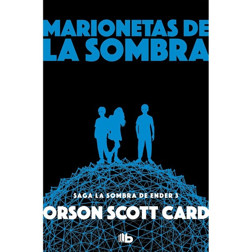 [9788490708392] Marionetas de la sombra (Saga de la Sombra de Ender 3)