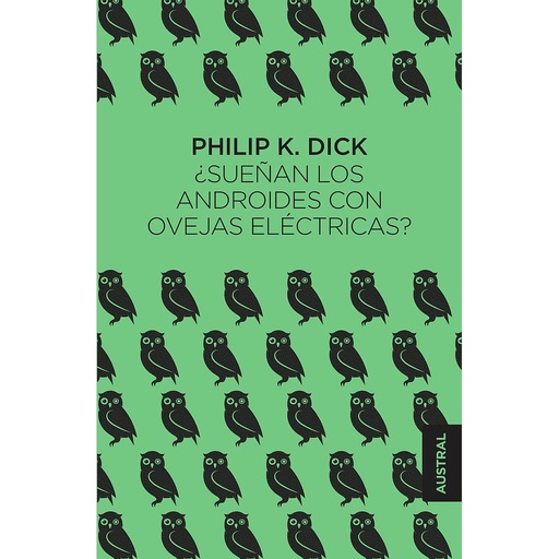 [9788445005125] ¿Sueñan los androides con ovejas eléctricas?