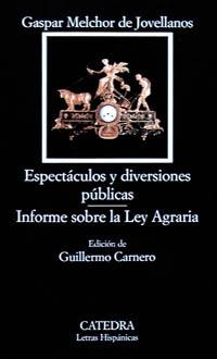 [9788437615561] Espectáculos y diversiones públicas; Informe sobre la Ley Agraria
