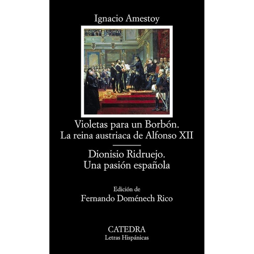 [9788437633985] Violetas para un Borbón. La reina austriaca de Alfonso XII; Dionisio Ridruejo. U