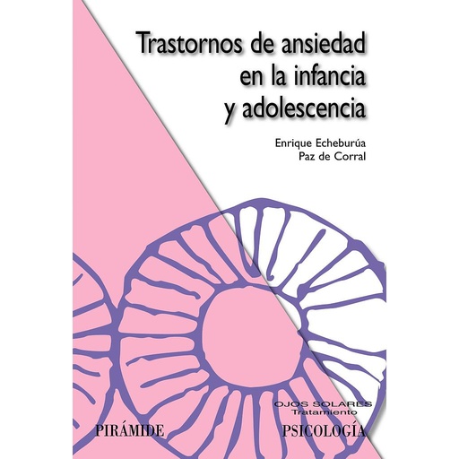 [9788436822458] Trastornos de ansiedad en la infancia y adolescencia