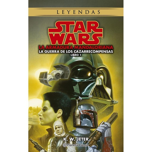 [9788411121460] Star Wars Las guerras de los cazarrecompensas nº 01/03 Armadura Mandaloriana