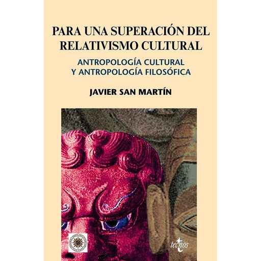 [9788430949403] Para una superación del relativismo cultural