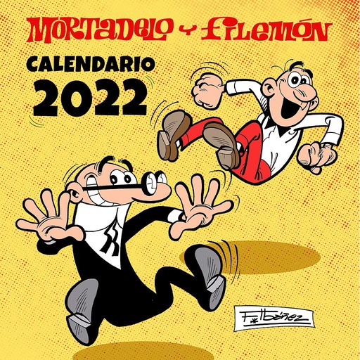 [9788402425188] Calendario Mortadelo y Filemón 2022
