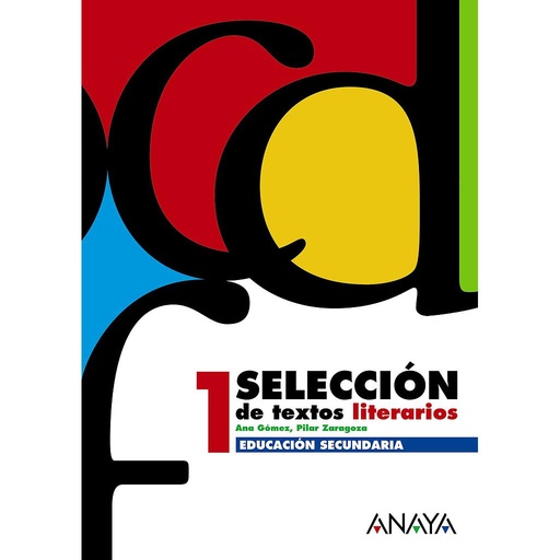 [9788466752510] Selección de textos literarios 1.