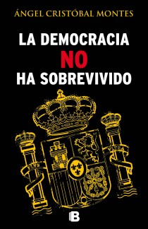 [9788466654487] La democracia no ha sobrevivido