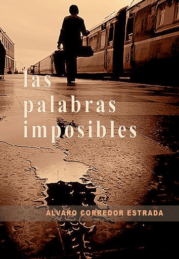 [9788416558438] Las palabras imposibles