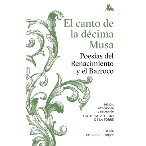 [9788408224969] El canto de la décima Musa. Poesías del Renacimiento y el Barroco
